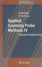 Applied Scanning Probe Methods IV: Industrial Applications