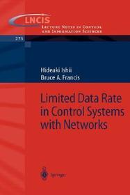 Limited Data Rate in Control Systems with Networks