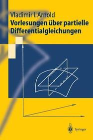 Vorlesungen über partielle Differentialgleichungen