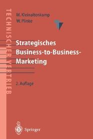 Strategisches Business-to-Business-Marketing Strategisches Business-to-Business-Marketing