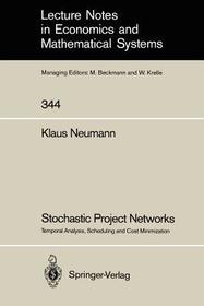 Stochastic Project Networks: Temporal Analysis, Scheduling and Cost Minimization