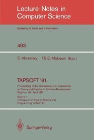 TAPSOFT '91: Proceedings of the International Joint Conference on Theory and Practice of Software Development, Brighton, UK, April 8-12, 1991: Volume 1: Colloquium on Trees in Algebra and Programming (CAAP '91) TAPSOFT '91: Proceedings of the International Joint Conference on Theory and Practice of Software Development, Brighton, UK, April 8-12, 1991: Volume 1: Colloquium on Trees in Algebra and Programming (CAAP '91)