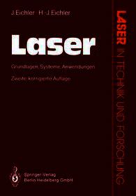 Laser: Grundlagen ? Systeme ? Anwendungen