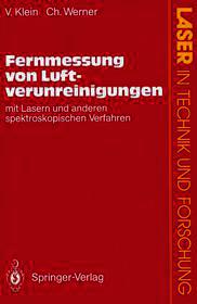 Fernmessung von Luftverunreinigungen: Mit Lasern und anderen spektroskopischen Verfahren