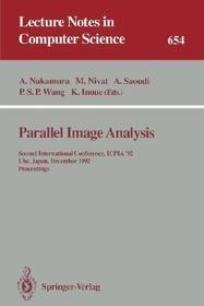 Parallel Image Analysis: Second International Conference, ICPIA '92, Ube, Japan, December 21-23, 1992. Proceedings