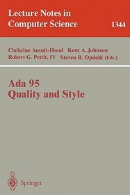 Ada 95, Quality and Style: Guidelines for Professional Programmers