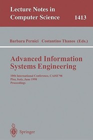 Advanced Information Systems Engineering: 10th International Conference, CAiSE'98, Pisa, Italy, June 8-12, 1998, Proceedings
