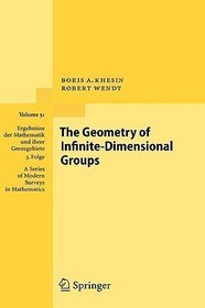 The Geometry of Infinite-Dimensional Groups