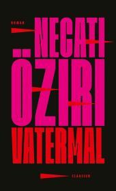 Vatermal: Roman | Gewinner Literaturpreis Ruhr 2024 Vatermal: Roman | Gewinner Literaturpreis Ruhr 2024