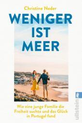 Weniger ist Meer: Wie eine junge Familie die Freiheit suchte und das Glück in Portugal fand | Der Auswanderungstraum einer Familie wird wahr Weniger ist Meer: Wie eine junge Familie die Freiheit suchte und das Glück in Portugal fand | Der Auswanderungstraum einer Familie wird wahr