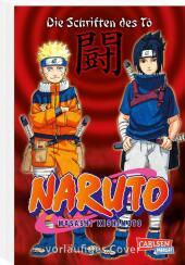 Naruto - Die Schriften des T (Neuedition): Das dritte ultimative Guide Book zum Manga-Welthit Naruto! Naruto - Die Schriften des T (Neuedition): Das dritte ultimative Guide Book zum Manga-Welthit Naruto!