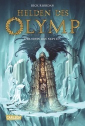 Helden des Olymp 2: Der Sohn des Neptun: vom Erfolgsautor der PERCY-JACKSON-Serie
