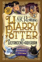 Harry Potter und der Gefangene von Askaban (Harry Potter 3): 20 years of magic Jubiläumsausgabe