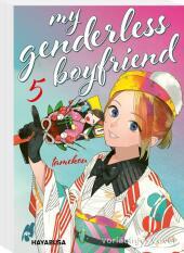 My Genderless Boyfriend 5: Humorvoller Manga ab 14 über das Aufbrechen von Geschlechterklischees My Genderless Boyfriend 5: Humorvoller Manga ab 14 über das Aufbrechen von Geschlechterklischees