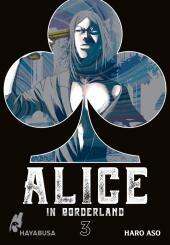 Alice in Borderland: Doppelband-Edition 3: Das Spiel um Leben und Tod beginnt - der Original-Manga zum Netflix-Hit als Doppelband-Edition!