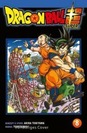 Dragon Ball Super 8. Bd.8: Neues aus dem DRAGON BALL-Universum