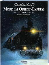 Agatha Christie Classics: Mord im Orient-Express: Ein Hercule-Poirot-Krimi