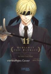 Moriarty the Patriot. Bd.11: Die spannenden Kriminalfälle von Sherlock Holmes' größtem Gegenspieler Moriarty the Patriot. Bd.11: Die spannenden Kriminalfälle von Sherlock Holmes' größtem Gegenspieler