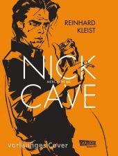 NICK CAVE - MERCY ON ME: Mercy on me | Fiktive Musiker-Biografie zwischen Realität und Songtexten - eine düstere Graphic Novel über den legendären Ausnahmekünstler