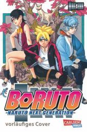 Boruto - Naruto the next Generation. Bd.1: Die actiongeladene Fortsetzung des Ninja-Manga Naruto