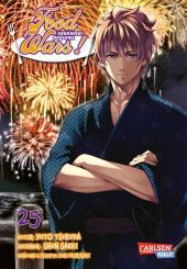 Food Wars - Shokugeki No Soma. Bd.25: Heiße Koch-Action im Internat - Mit Rezepten zum Nachkochen