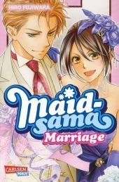 Maid-sama Marriage: Romantische Komödie über das geheime Doppelleben einer Schulsprecherin - Für Fans von mitreißenden Liebesgeschichten