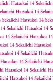 Sekaiichi Hatsukoi 14: Boyslove-Story in der Manga-Redaktion