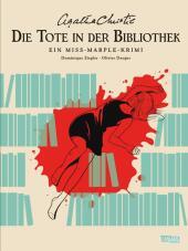 Agatha Christie Classics: Die Tote in der Bibliothek: Ein Miss-Marple-Krimi | Comic-Adaption des beliebten Klassikers 
