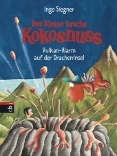 Der kleine Drache Kokosnuss - Vulkan-Alarm auf der Dracheninsel Der kleine Drache Kokosnuss - Vulkan-Alarm auf der Dracheninsel