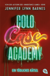 Cold Case Academy - Ein t: Die deutsche Ausgabe des BookTok-Bestsellers ?The Naturals? von der Bestsellerautorin der ?The Inheritance Games?