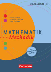 Fachmethodik: Mathematik-Methodik (12. überarbeitete Auflage) - Handbuch für die Sekundarstufe I und II - Buch