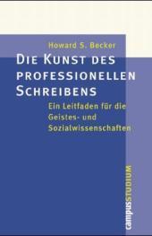 Die Kunst des professionellen Schreibens: Ein Leitfaden für die Geistes- und Sozialwissenschaften
