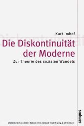 Diskontinuität der Moderne: Zur Theorie des sozialen Wandels