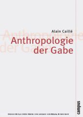 Anthropologie der Gabe