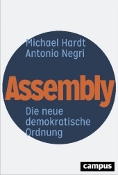Assembly: Die neue demokratische Ordnung Assembly: Die neue demokratische Ordnung