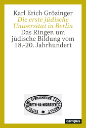 Die erste jüdische Universität in Berlin: Das Ringen um jüdische Bildung vom 18.-20. Jahrhundert Die erste jüdische Universität in Berlin: Das Ringen um jüdische Bildung vom 18.-20. Jahrhundert