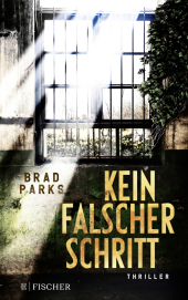 Kein falscher Schritt: Thriller