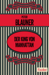 Der King von Manhattan: Roman