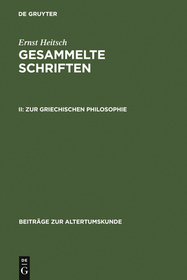 Zur griechischen Philosophie: Zur griechischen Philosophie