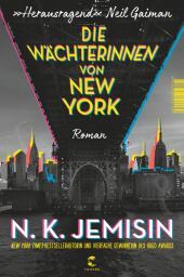 Die Wächterinnen von New York: Roman