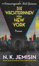 Die Wächterinnen von New York: Roman