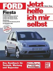 Ford Fiesta (ab Modelljahr 2002): Benzinmotoren 1,3-Liter 8V Duratec 60/70 PS, 1,4-Liter 16V Duratec 80 PS, 1,6-Liter 16V Duratec 100 PS. Dieselmotor 1,4-Liter TDCi 8V Duratorq 68 PS. Mit Pannenhelfer und vielen Praxistipps