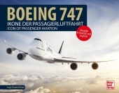 Boeing 747: Ikone der Passagierluftfahrt - Icon of Passenger Aviation