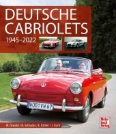 Deutsche Cabriolets: 1945-2022 Deutsche Cabriolets: 1945-2022