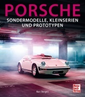 Porsche: Sondermodelle, Kleinserien und Prototypen