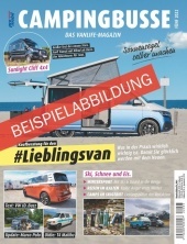 pro mobil Extra Campingbusse: Das Vanlife Magazin - Heft 05/2023 pro mobil Extra Campingbusse: Das Vanlife Magazin - Heft 05/2023