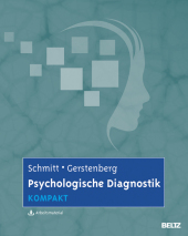 Psychologische Diagnostik kompakt: Mit Arbeitsmaterial zum Download