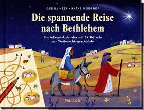 Die spannende Reise nach Bethlehem: Ein Adventskalender mit 24 Rätseln zur Weihnachtsgeschichte | Adventskalender zum Vorlesen und Miträtseln für Kinder ab 5 Jahren