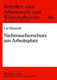 Nichtraucherschutz am Arbeitsplatz: Dissertationsschrift