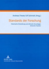 Standards der Forschung: Historische Entwicklung und ethische Grundlagen klinischer Studien